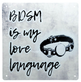 Kinky Affirmation Signs