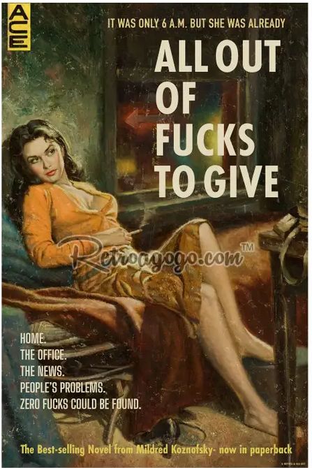 All Out of Fucks