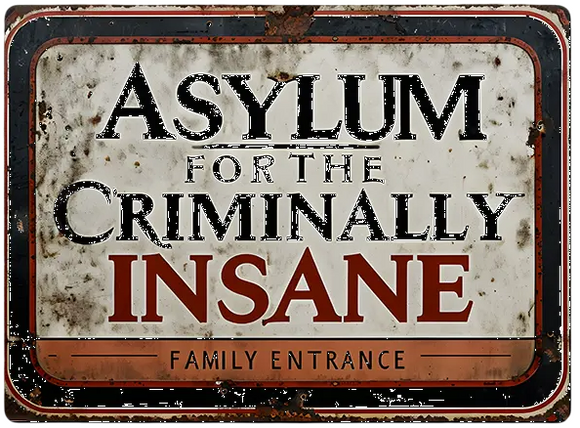 Asylum - Family Entrance 10x8
