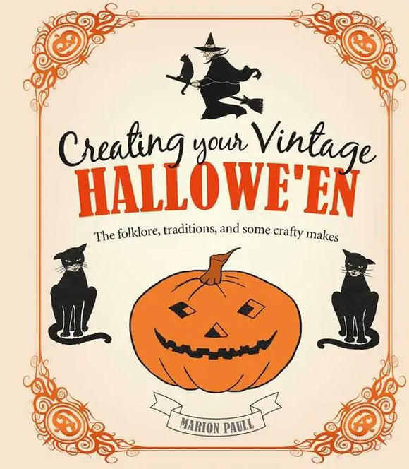 Creating Your Vintage Hallowe'en