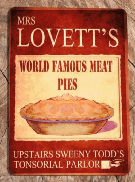 Mrs. Lovett's Meat Pies Reproduction Metal Sign