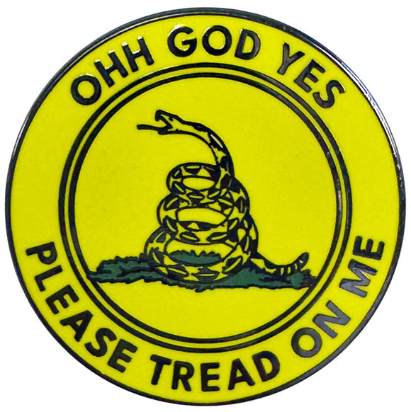 Please Tread on Me