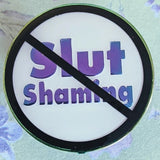 No Slut Shaming