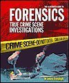 The Illustrated Guide to Forensics: True Crime Scene Investigations - Used