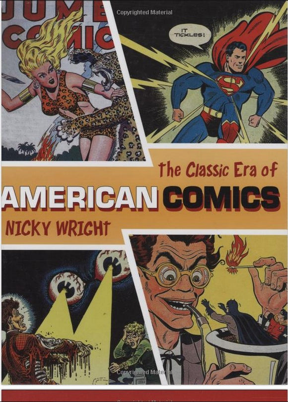 The Classic Era of American Comics  - Used