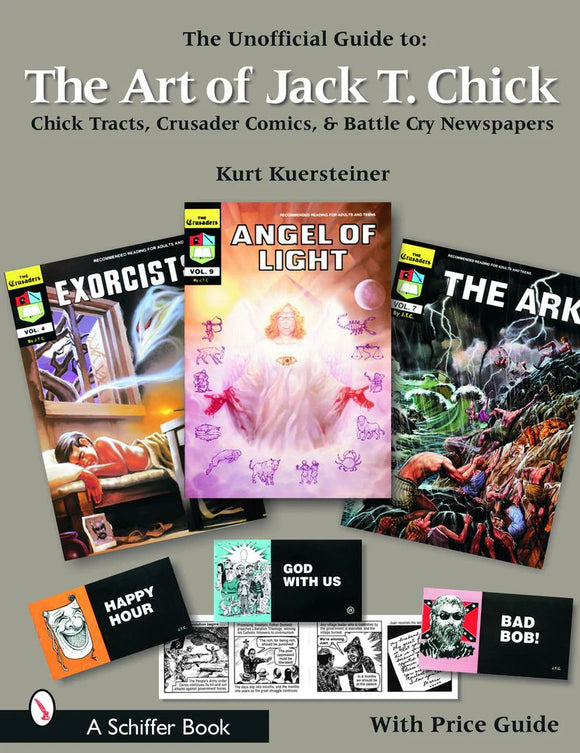 The Unofficial Guide to the Art of Jack T. Chick