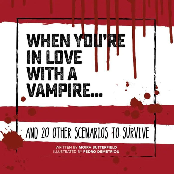 When You're In Love with a Vampire . . .