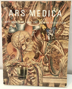 Ars Medica: Art, Medicine, and the Human Condition - Vintage